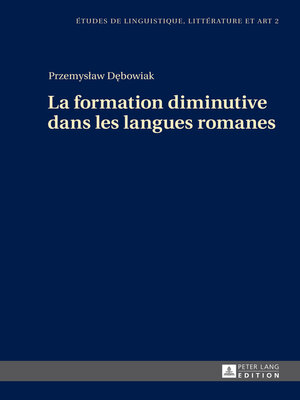 cover image of La formation diminutive dans les langues romanes
